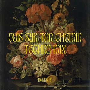 Vois sur ton chemin - Techno Mix