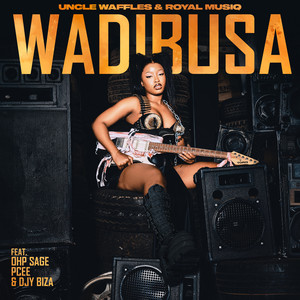 Wadibusa (feat. Royal MusiQ, OHP Sage, & Pcee)