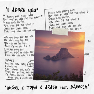 I Adore You (feat. Daecolm)